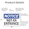 Signmission Not An Entrance OSHA Notice Sign, Aluminum, 18in W x 12in L, 2PK OS-2PACK-NS-A-1218-L-15150 - alternate 7